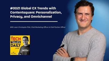 3021: Global CX Trends with Contentsquare: Personalization, Privacy, and Omnichannel