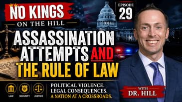 No Kings On The Hill Ep. 29: Assassination Attempts and the Rule of Law 📱