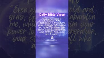 Daily Devotional - Psalm 71:18 - #inspirational #inspiration #bible