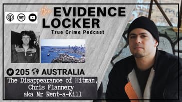 205. The Disappearance of hitman, Chris Flannery | Australia  FULL EPISODE