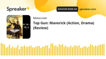 Top Gun: Maverick (Action, Drama) (Review)