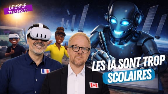 Pourquoi les IA ne savent-elles pas écrire ? (🇫🇷🇨🇦 Debrief Transat)