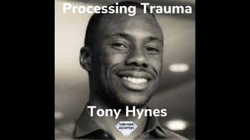 Processing Trauma With Tony Hynes