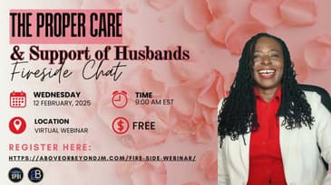 The Proper Care & Support of Husbands Fireside Chat