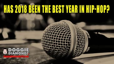 Has 2018 Been The Best Year In Hip-Hop? (What's The Best Release This Year?)