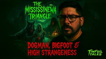 Tinfoil Talks: The Mississinewa Triangle