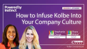 How to Infuse Kolbe into Your Company Culture With Shara Wokal