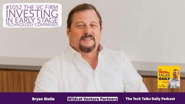 1052: The VC  Firm Investing in Early Stage Technology Companies