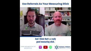 Use Referrals As Your Measuring Stick