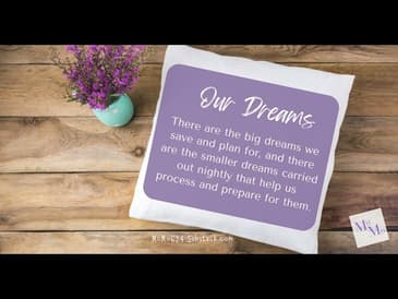 Dream a Little Dream . . .