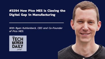 How Pico MES Is Closing the Digital Gap in Manufacturing