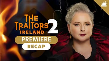 Traitors Ireland Season 3 Premiere Eps 1-3 Recap