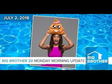 Big Brother 20 | Monday Morning Live Feeds Update - 07/02/18 #BB20