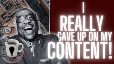 Thank Y'all....I Was Really Done! | The Black Coffee Club Live™