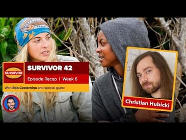 Dr. Christian Hubicki Recaps Survivor 42 Episode 6 - Thursday, April 14, 2022
