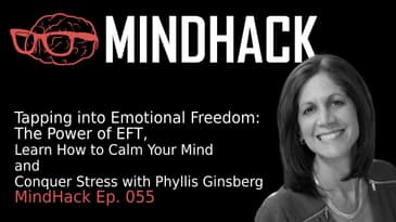 #055 Phyllis Ginsberg: Tapping into Emotional Freedom The Power of EFT