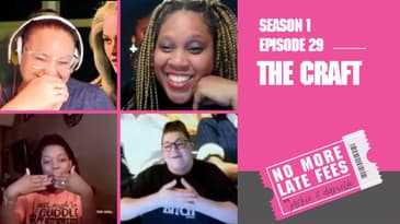 No More Late Fees  - S1 EP 29 - The Craft