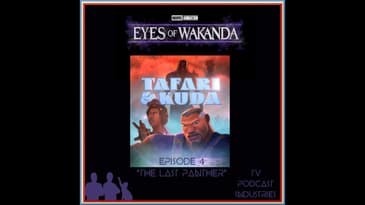 Eyes of Wakanda Episode 4 Review