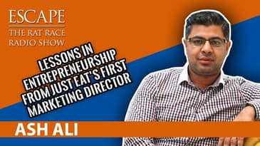 Ash Ali- Lessons in Entrepreneurship from JUST EAT’s first Marketing Director