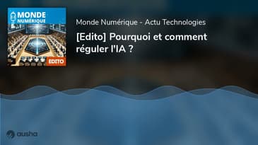 [Edito] Pourquoi et comment réguler l'IA ?