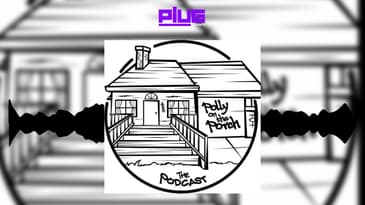 Manning foreheads and what not | Polly on the Porch #pollyontheporch #podcast #theplug #plugnetwork