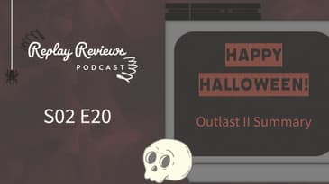 S02 E20: Happy Halloween! - Outlast II Summary