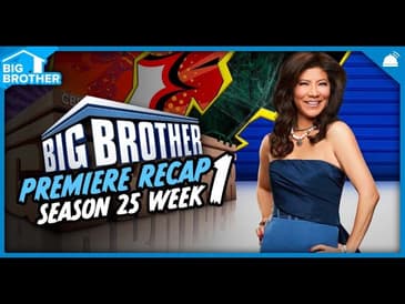 BB25 Premiere Recap | Big Brother 25