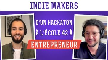 Maxime Quillévéré - Son retour d'expérience d'entrepreneur