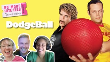 Dodge, Duck, Dive, Laugh: A Dodgeball Rewatch