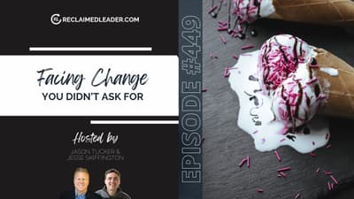RL 449: Facing Change You Didn't Ask For