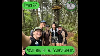 Episode 236 - Kristi from the Trail Sisters Catskills