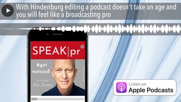 With Hindenburg editing a podcast doesn’t take an age and you will feel like a broadcasting pro