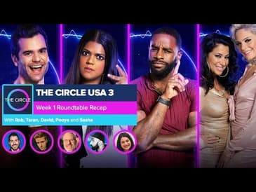 The Circle US | Season 3 Week 1 Roundtable