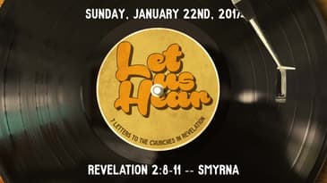 Revelation 2:8-11 -- Smyrna