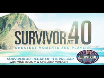 Survivor 40: Recap of the Pre-Cap