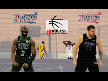 13 Rules: NBA Random Thoughts - June 1, 2024