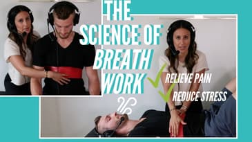 Science of Breathwork | Using Breath to Reduce Stress and Relieve Pain