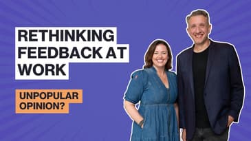 Unpopular Opinion: Rethinking Feedback at Work (Frequency Ep 34)