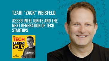 2239: Intel Ignite and the Next Generation of Tech Startups