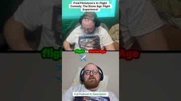 Flying Back to the Stone Age: Comedy at 30,000 Feet!