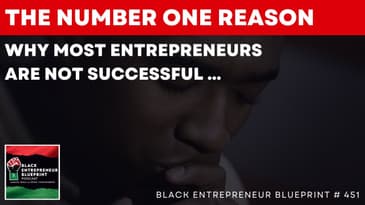 The Number One Reason Why Most Entrepreneurs Are Not Successful - Jay Jones