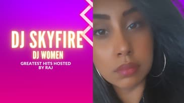 Dj skyfire | Dj Skyfire Great Dance Hits | Dj Women |The Raj Podcast 📱