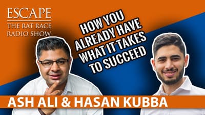 Ash Ali & Hasan Kubba - How You Already Have What It Takes to Succeed