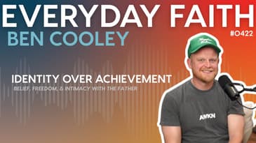 #0422 | Identity Over Achievement (feat. Ben Cooley)
