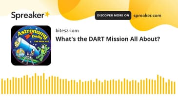 What's the DART Mission All About?