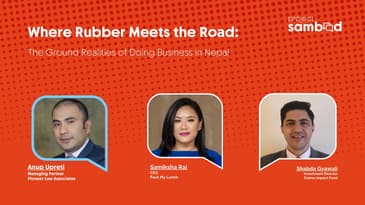 Where Rubber Meets the Road: The Ground Realities of Doing Business in Nepal