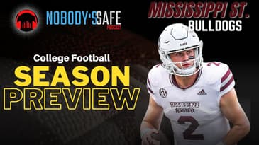Mississippi State Bulldogs Season Preview 2022 | The Nobody's Safe College Football Podcast #SEC