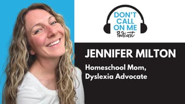 Homeschooling & Dyslexia: The Power of Consistency and Proper Intervention | Dont Call On Me Ep. 6