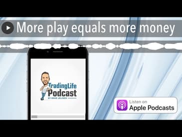 More play equals more money