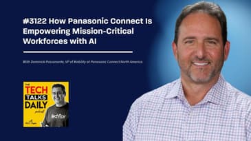3122: How Panasonic Connect Is Empowering Mission-Critical Workforces with AI